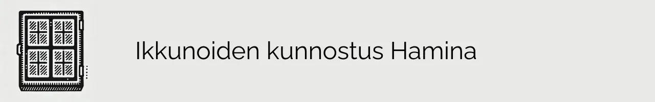 Ikkunoiden kunnostus Hamina